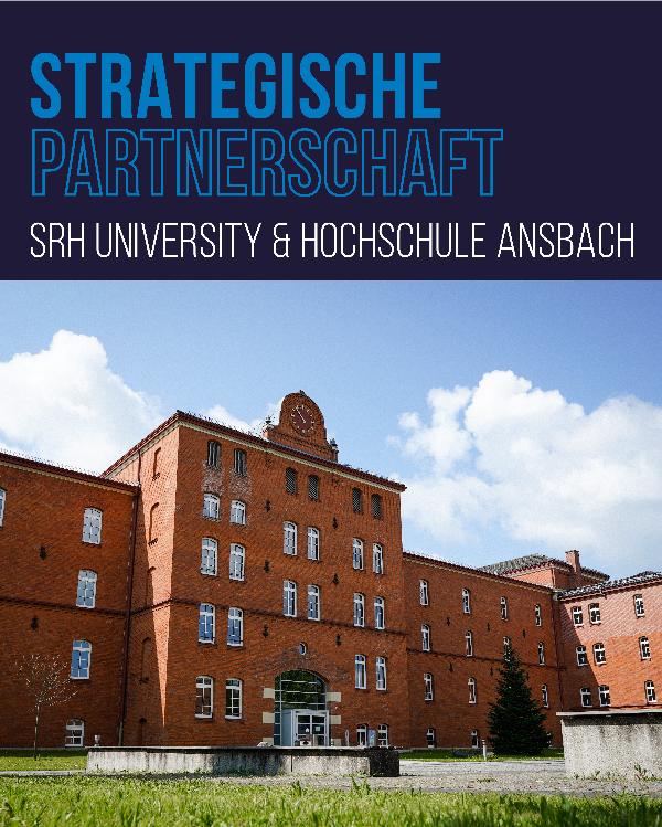SRH University und Hochschule Ansbach schließen strategische Partnerschaft