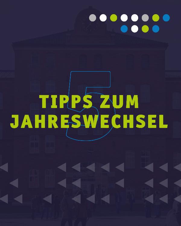 5 Tipps zum Jahreswechsel