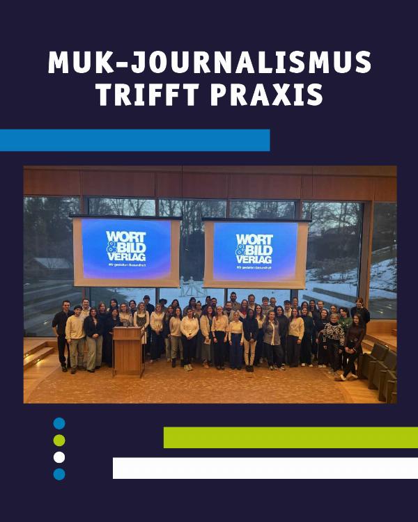 Journalismus-Schwerpunkt MUK: Crossmedia-Projekte im Praxiseinsatz