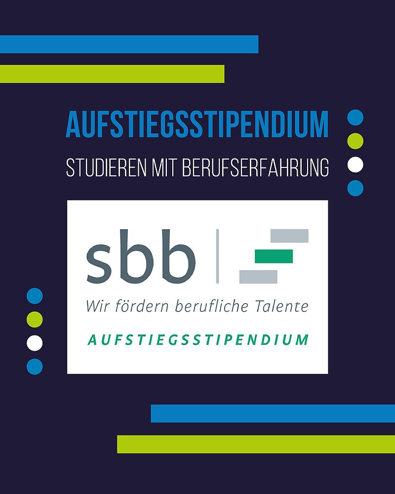 Aufstiegsstipendium - Studieren mit Berufserfahrung