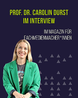 Prof. Dr. Carolin Durst im Interview