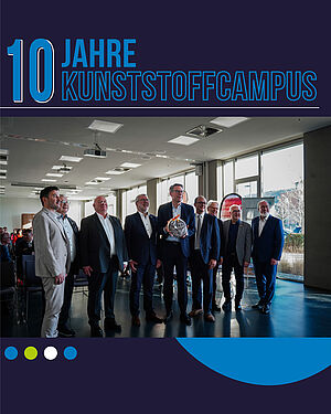 10 Jahre Kunststoffcampus