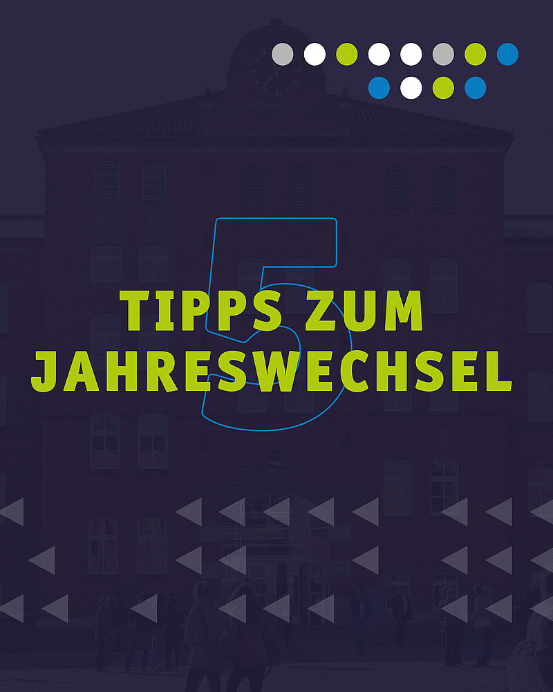 5 Tipps zum Jahreswechsel